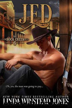Jed (The Rock Creek Six Book 4) by Linda Winstead Jones