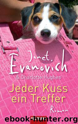 Jeder Kuss ein Treffer by Janet Evanovich
