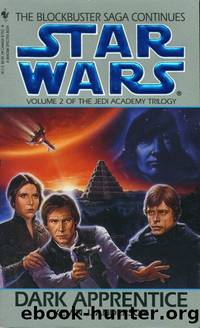 Jedi Academy Trilogy - 02 - Dark Apprentice by Star Wars