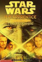 Jedi Apprentice 20: The Followers by Jude Watson