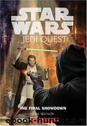 Jedi Quest 10: The Final Showdown (зв) by Jude Watson