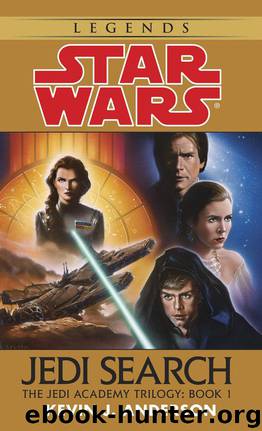 Jedi Search: Star Wars Legends (The Jedi Academy): Volume 1 of the Jedi Academy Trilogy (Star Wars: The Jedi Academy) by Anderson Kevin