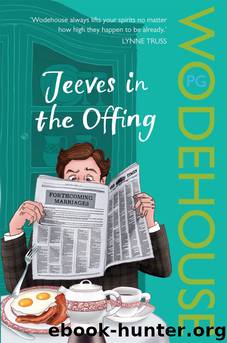 Jeeves In The Offing by P. G. Wodehouse