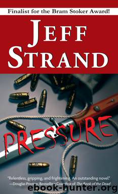 Jeff Strand by Pressure