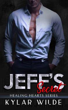 Jeff's Secret (Healing Hearts Book 3) by Kylar Wilde