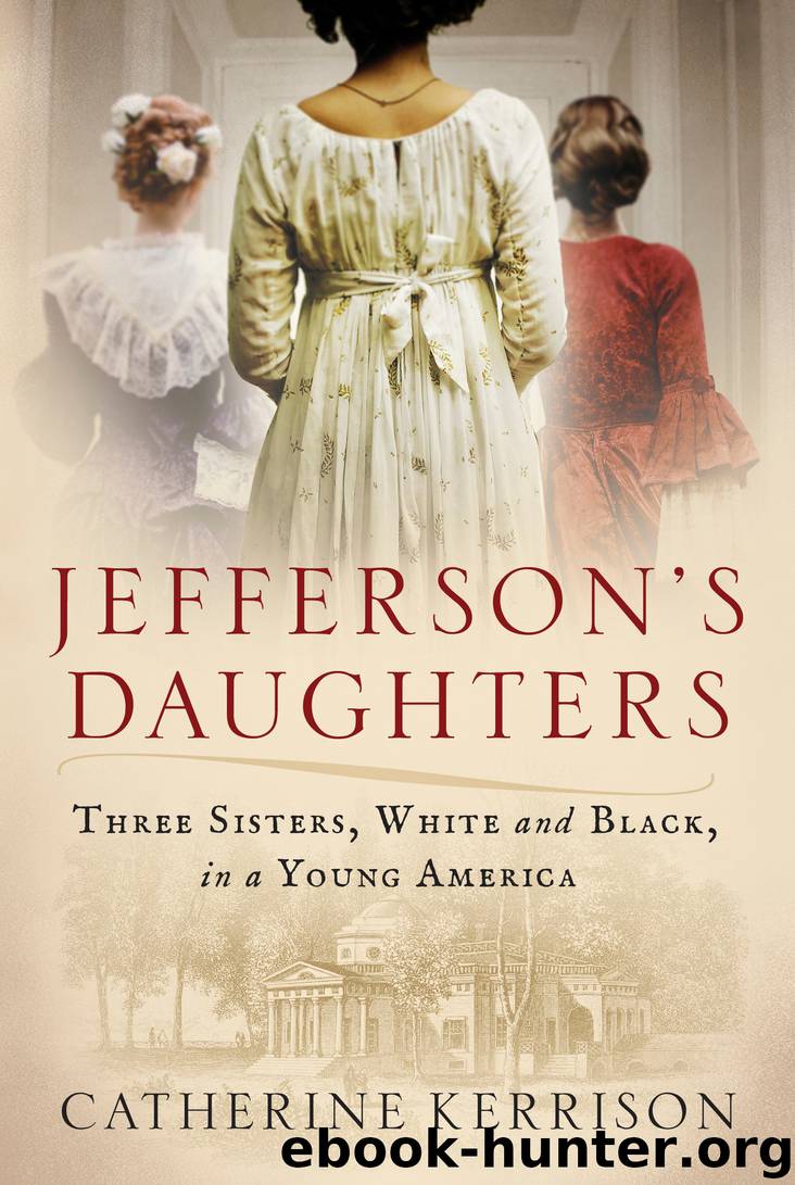 Jefferson's Daughters by Catherine Kerrison