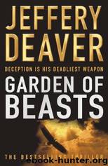 Jeffery Deaver - Garden Of Beasts by Jeffery Deaver
