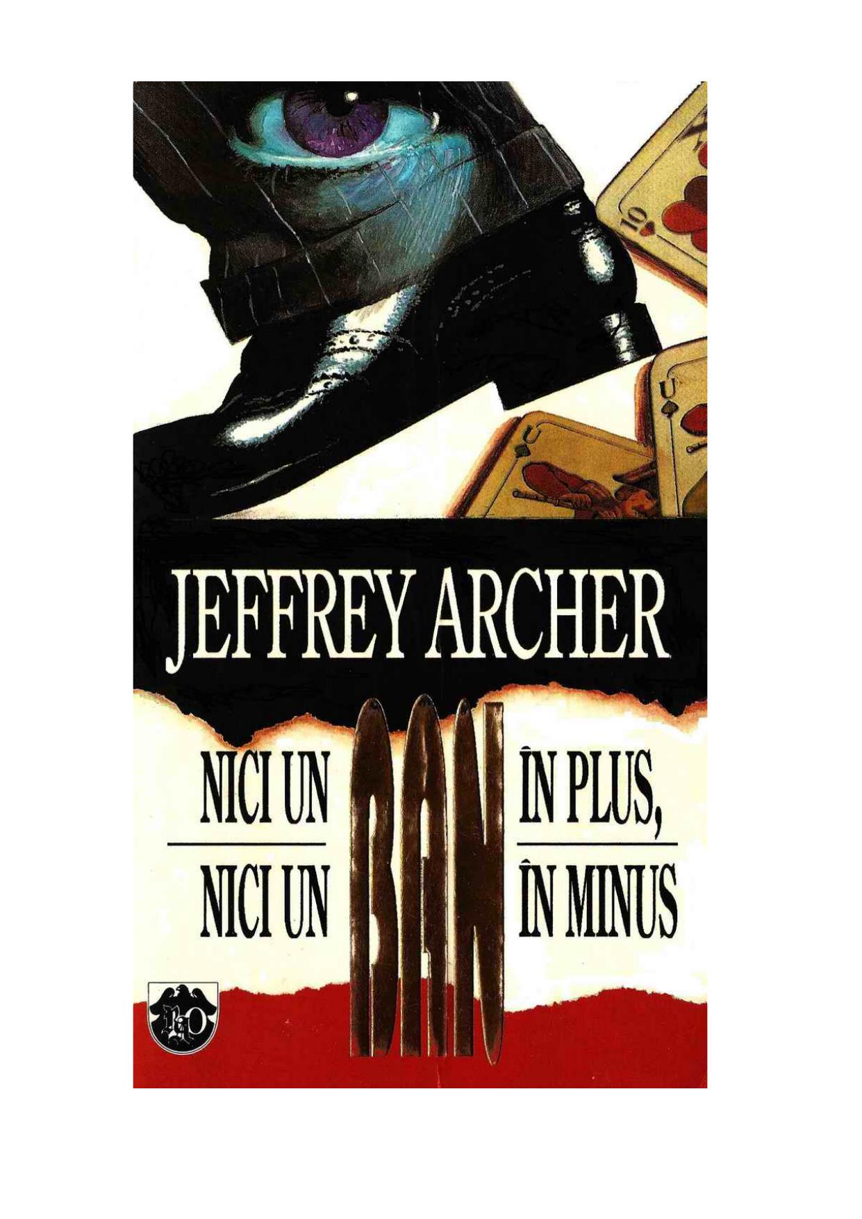 Jeffrey Archer by Nici un ban in plus nici un ban in minus v.2.0