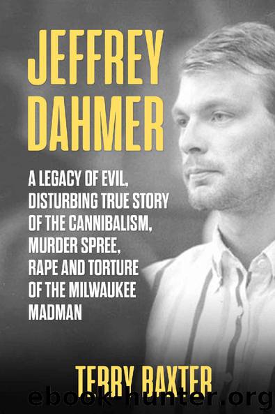 Jeffrey Dahmer by Terry Baxter