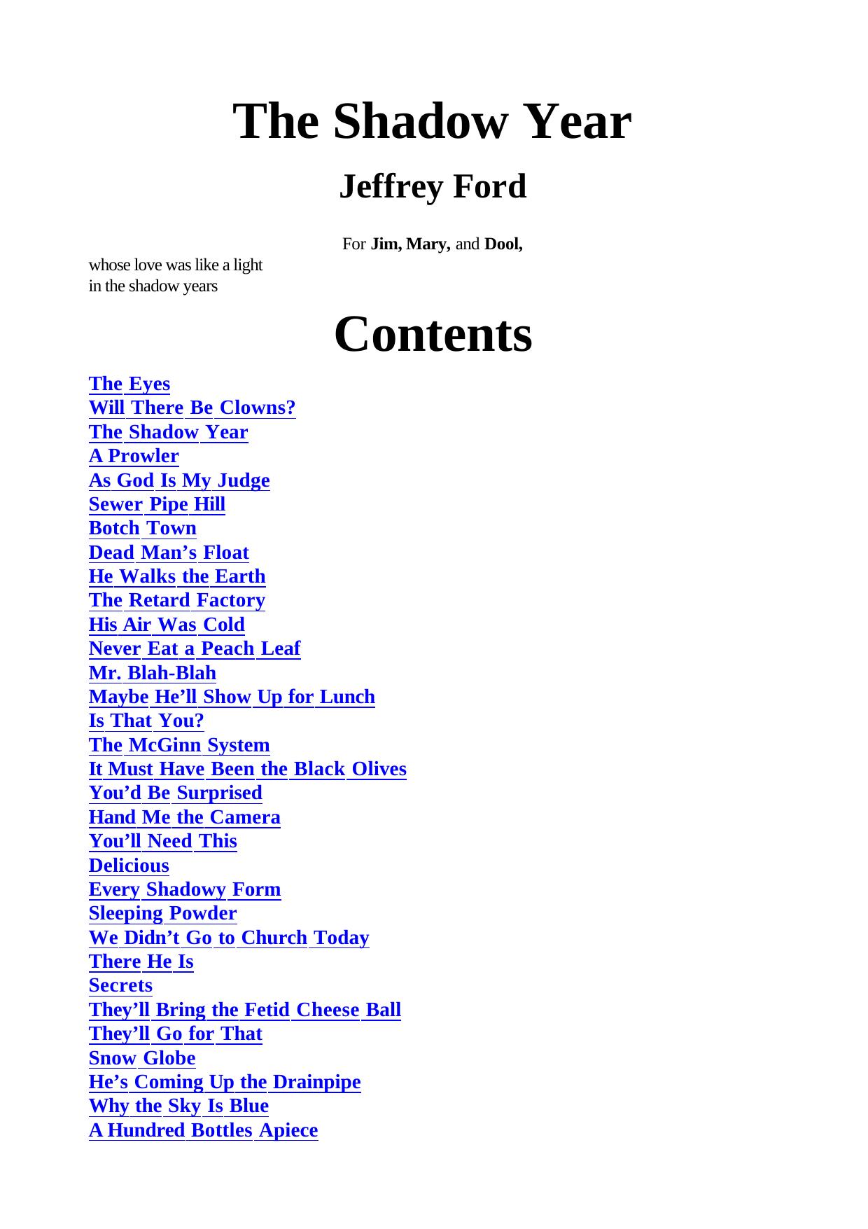 Jeffrey Ford by The Shadow Year