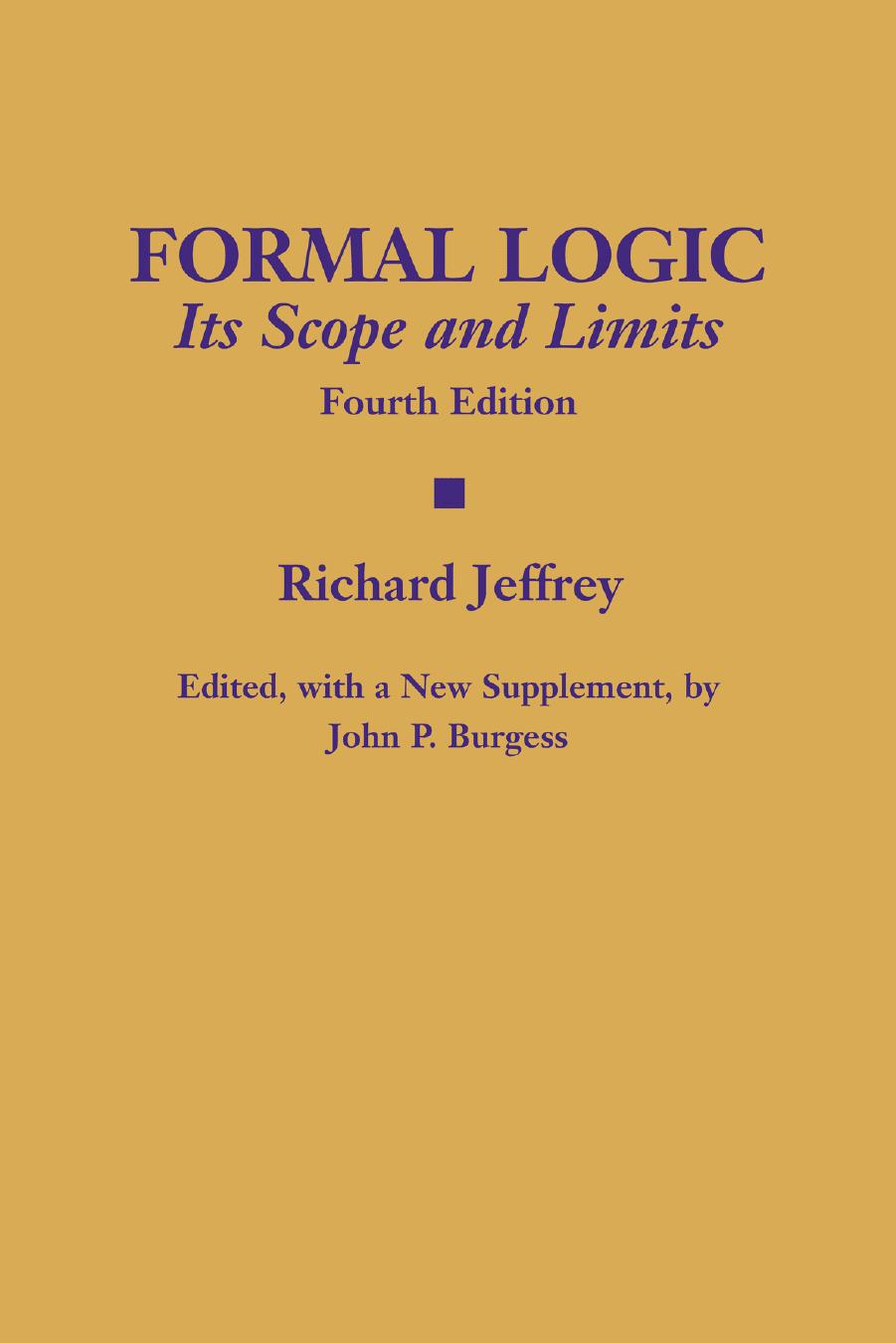 Jeffrey by Formal Logic Its Scope & Limits (2006)