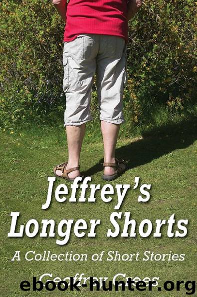 Jeffrey's Longer Shorts by Geoffrey Crees