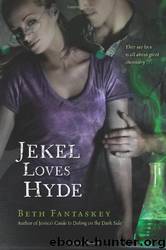 Jekel Loves Hyde by Beth Fantaskey