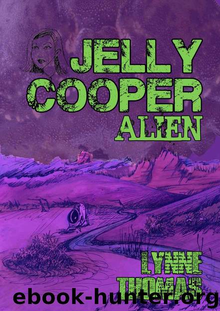 Jelly Cooper: Alien by Thomas Lynne