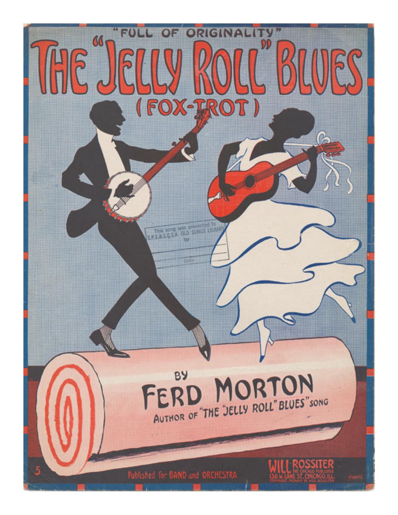 Jelly Roll Blues by Unknown