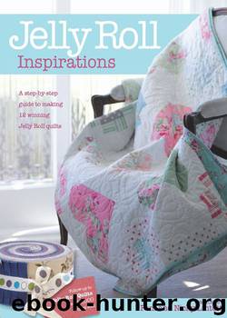 Jelly Roll Inspirations by Pam Lintott