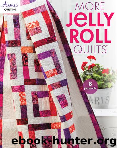 Jelly Roll Quilts II by Annie's