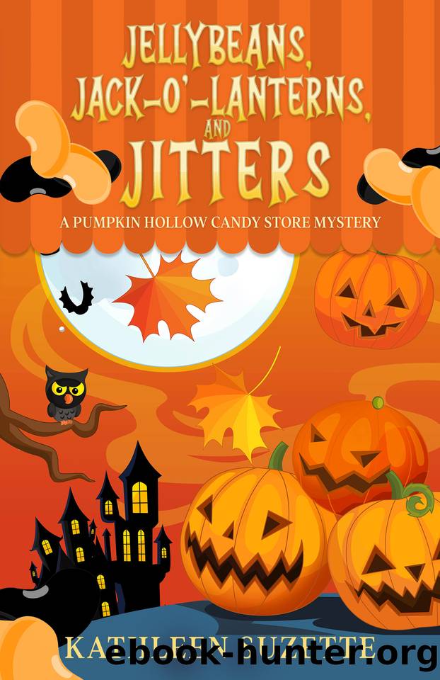 Jellybeans, Jack-o'-lanterns, and Jitters: A Pumpkin Hollow Candy Store Mystery by Kathleen Suzette