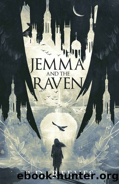 Jemma and the Raven by B. D. Reeves