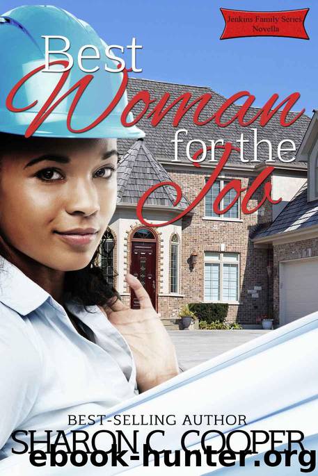 Jenkins Family Series 0: Best Woman for the Job by Sharon C. Cooper