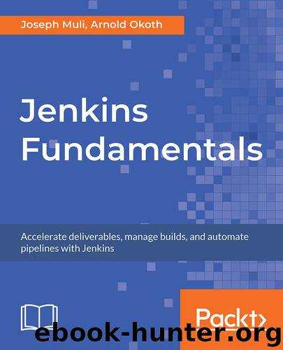 Jenkins Fundamentals by Joseph Muli