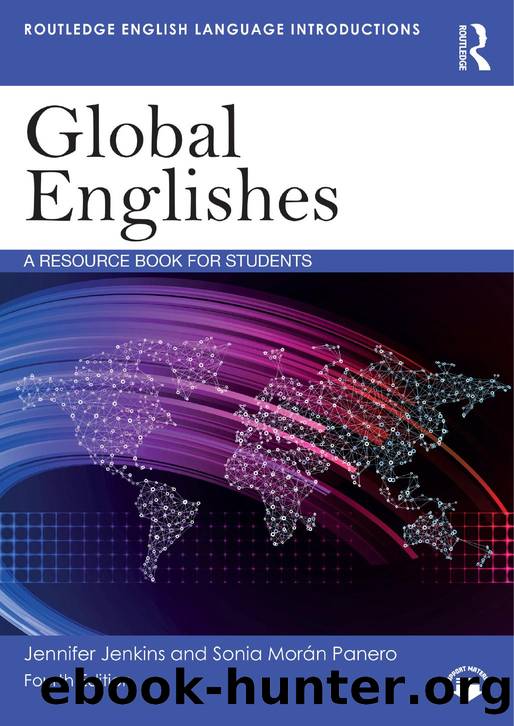 Jenkins J. Global Englishes. A Resource Book for Students 4ed 2025 by Unknown