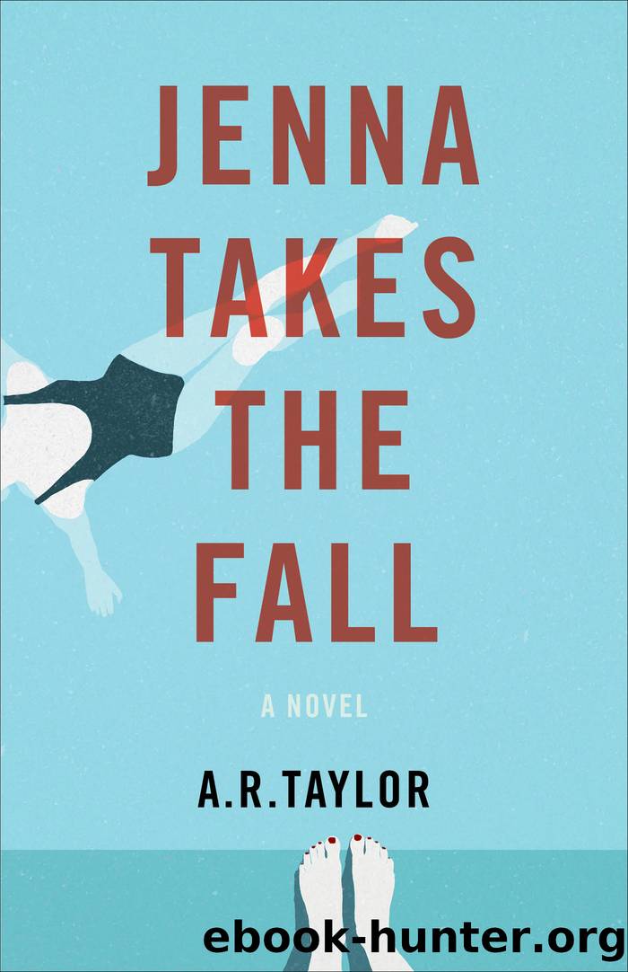 Jenna Takes the Fall by A. R. Taylor