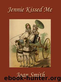 Jennie Kissed Me by Joan Smith