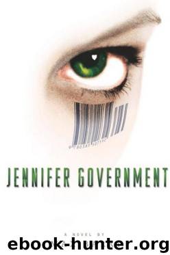 Jennifer Government by Max Barry
