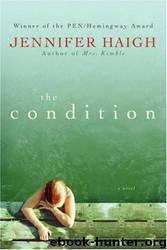 Jennifer Haigh by Condition