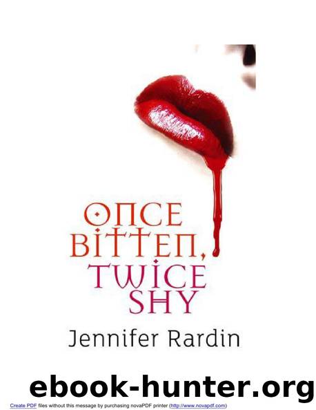 Jennifer Rardin 1 Once Bitten Twice Shy.wps by Crystal & Billy