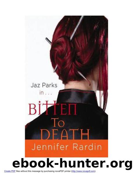 Jennifer Rardin 4 Bitten to Death.wps by Crystal & Billy