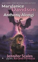 Jennifer Scales and the Ancient Furnace by MaryJanice Davidson; Anthony Alongi