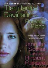 Jennifer Scales and the Ancient Furnace by MaryJanice Davidson