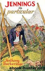 Jennings in Particular by Anthony Buckeridge
