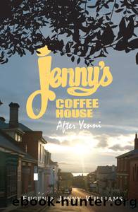 Jenny's Coffee House by Eugenia Jenny Williams