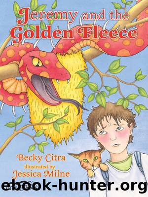Jeremy and the Golden Fleece by Becky Citra