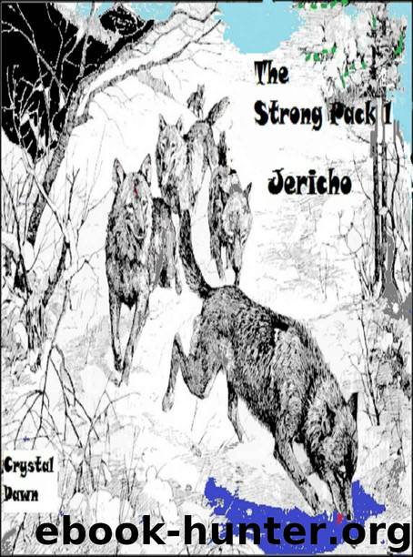 Jericho (The Strong Pack) by Crystal Dawn