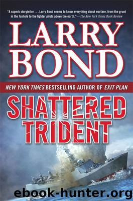 Jerry Mitchell 04 Shattered Trident by Larry Bond