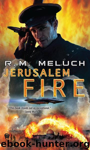 Jerusalem Fire by R. M. Meluch
