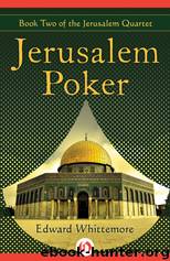 Jerusalem Poker by Edward Whittemore