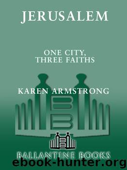 Jerusalem by Karen Armstrong