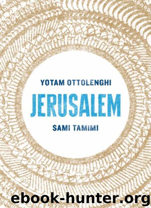 Jerusalem by Ottolenghi Yotam & Tamimi Sami