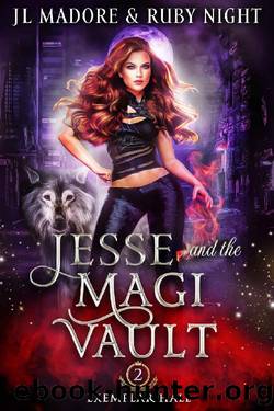Jesse and the Magi Vault: Zodiac Magic Academy (Exemplar Hall Book 2) by JL Madore & Ruby Night
