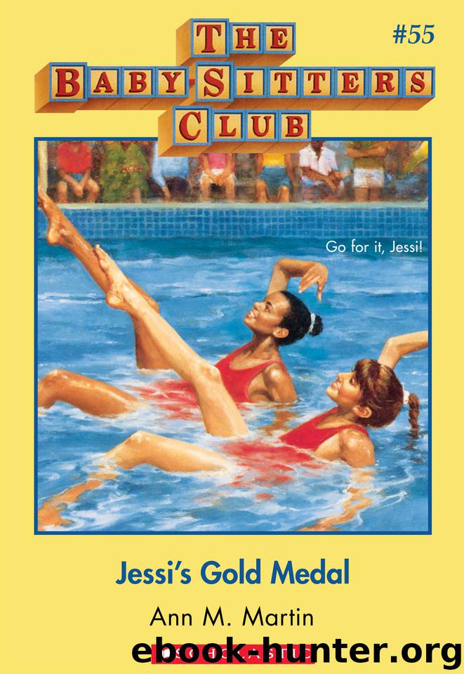 Jessi's Gold Medal (9780545690492) by Martin Ann M