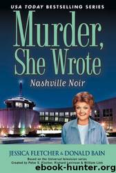 Jessica Fletcher & Donald Bain by She Wrote 33 - Nashville Noir (v5) Murder