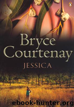 Jessica by Bryce Courtenay