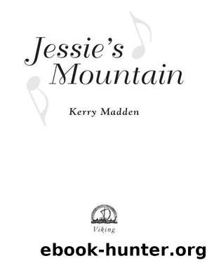 Jessie's Mountain by Kerry Madden-Lunsford