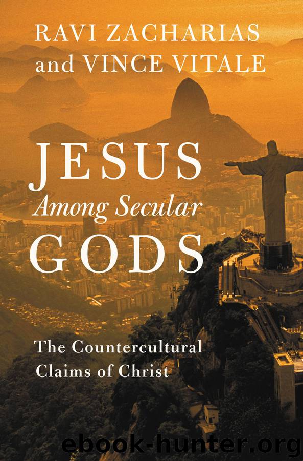 Jesus Among Secular Gods by Ravi Zacharias