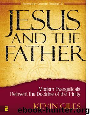 Jesus And The Father by Kevin Giles